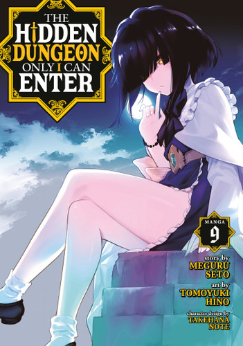 The Hidden Dungeon Only I Can Enter (Manga) Vol. 9 (The Hidden Dungeon Only I Can Enter (Manga)) book cover by Meguru Seto