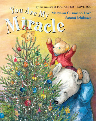 You Are My Miracle book cover by Maryann Cusimano Love