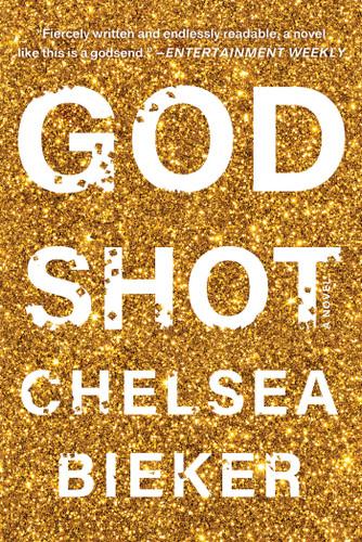 Godshot book cover by Chelsea Bieker
