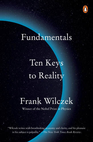 Fundamentals: Ten Keys to Reality book cover by Frank Wilczek