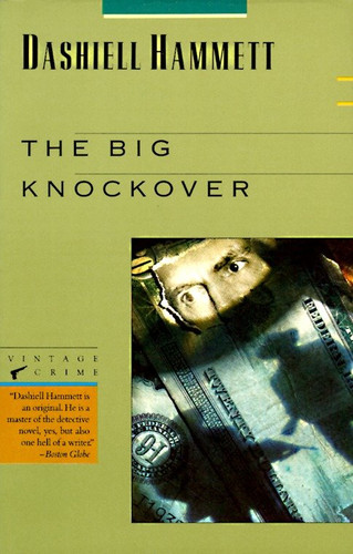 The Big Knockover: Selected Stories and Short Novels book cover by Dashiell Hammett