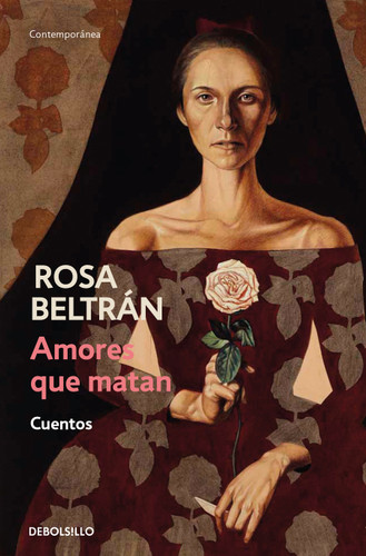 Amores que matan (Cuentos) / Loves That Kill book cover by Rosa Beltran