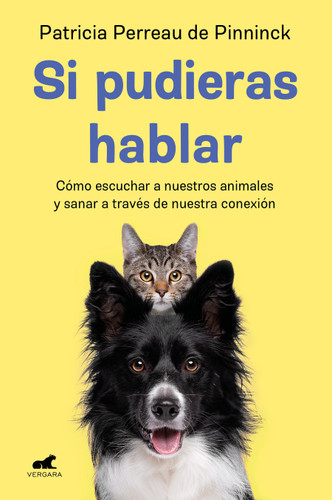 Si pudieras hablar / If You Could Talk book cover by Patricia Perreau
