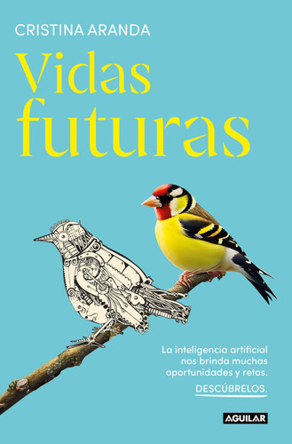 Vidas futuras / Future Lives book cover by Cristina Aranda