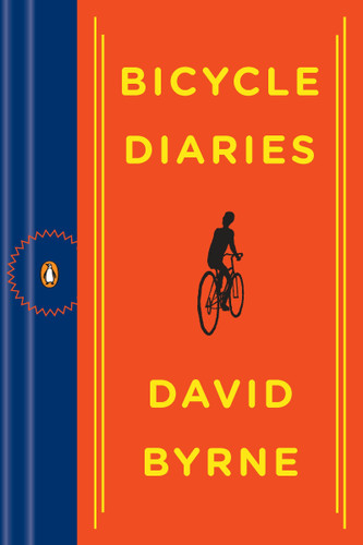 Bicycle Diaries book cover by David Byrne