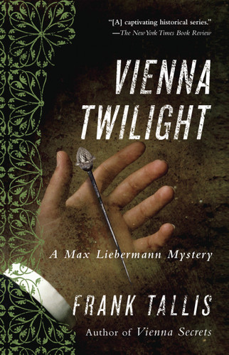 Vienna Twilight: A Max Liebermann Mystery (Max Liebermann) book cover by Frank Tallis