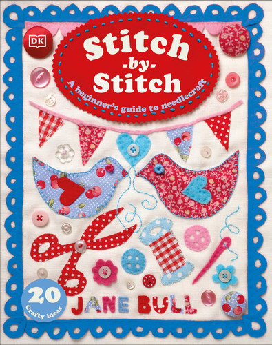 Stitch-by-Stitch: A Beginner's Guide to Needlecraft book cover by Jane Bull