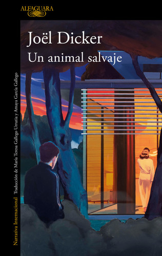 Un animal salvaje / A Wild Animal book cover by Joël Dicker