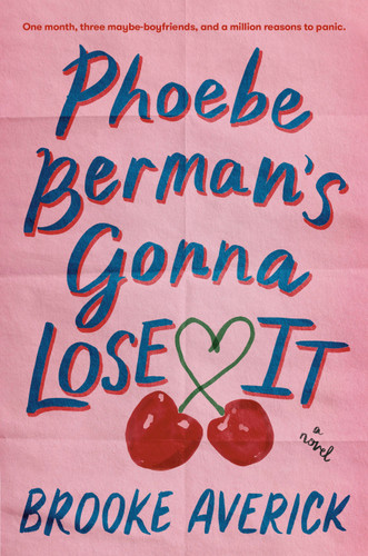 Phoebe Berman's Gonna Lose It: A Novel book cover by Brooke Averick