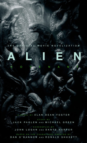 Alien: Covenant - The Official Movie Novelization (Alien) book cover by Alan Dean Foster