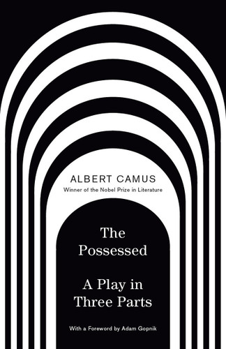 The Possessed: A Play in Three Parts book cover by Albert Camus