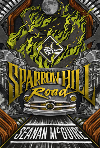 Sparrow Hill Road (Ghost Roads) book cover by Seanan McGuire