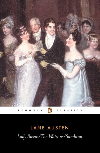 Lady Susan; The Watsons; Sanditon book cover by Jane Austen