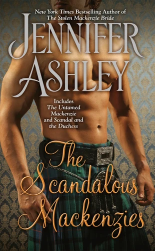 The Scandalous Mackenzies (Mackenzies Series) book cover by Jennifer Ashley