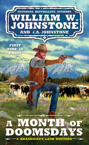 A Month of Doomsdays (A Brannigan's Land Western) book cover by William W. Johnstone, J.A. Johnstone