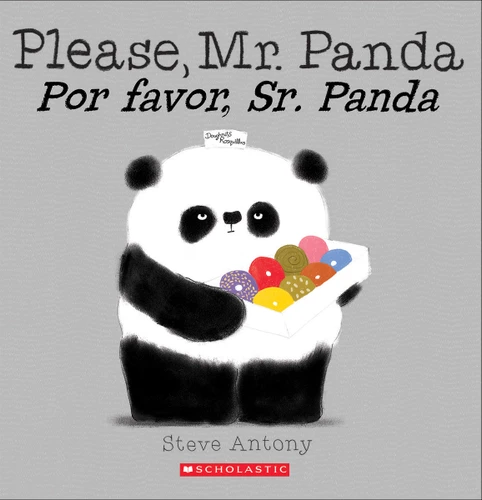 Please, Mr. Panda / Por favor, Sr. Panda (Scholastic Bilingual) book cover by Steve Antony