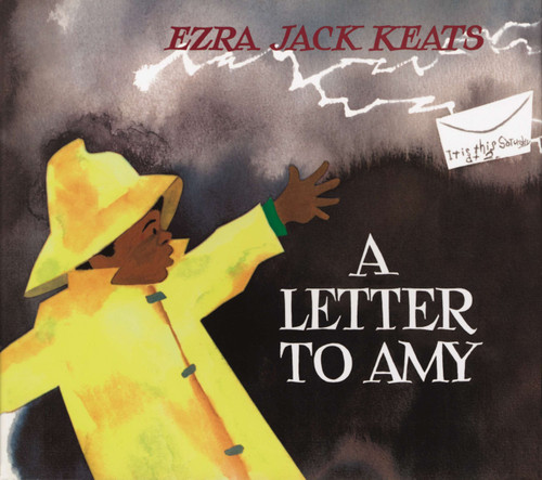 A Letter to Amy book cover by Ezra Jack Keats