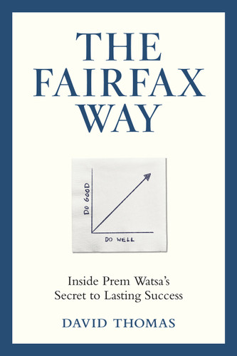 The Fairfax Way: Inside Prem Watsa's Secret to Lasting Success book cover by David Thomas