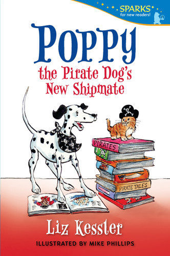 Poppy the Pirate Dog's New Shipmate: Candlewick Sparks (Candlewick Sparks) book cover by Liz Kessler