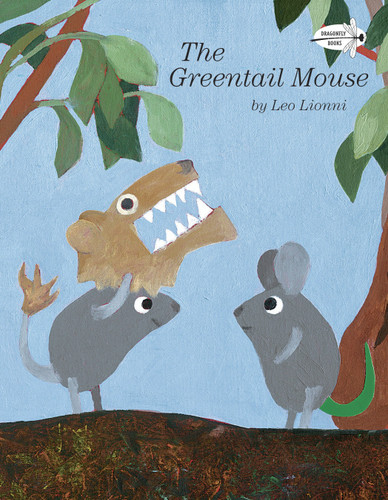 The Greentail Mouse book cover by Leo Lionni