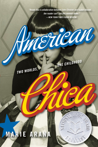 American Chica: Two Worlds, One Childhood book cover by Marie Arana