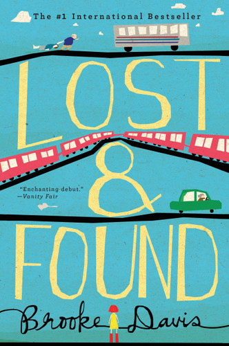 Lost & Found: A Novel book cover by Brooke Davis