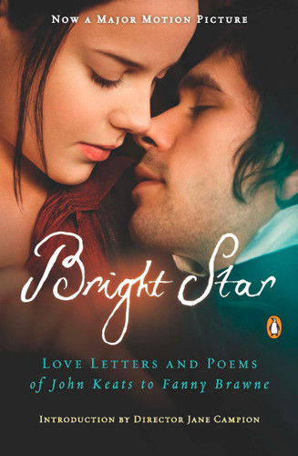 Bright Star: Love Letters and Poems of John Keats to Fanny Brawne book cover by John Keats