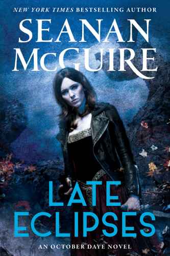 Late Eclipses (October Daye) book cover by Seanan McGuire