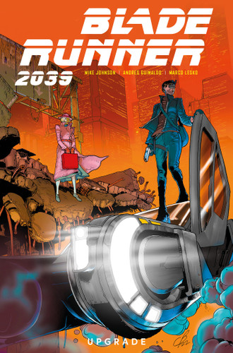 Blade Runner 2039: Upgrade Vol.2 (BLADE RUNNER) book cover by Mike Johnson