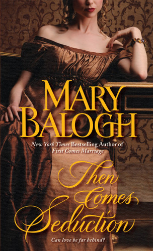 Then Comes Seduction (Huxtable Quintet) book cover by Mary Balogh