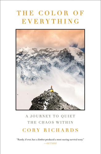 The Color of Everything: A Journey to Quiet the Chaos Within book cover by Cory Richards