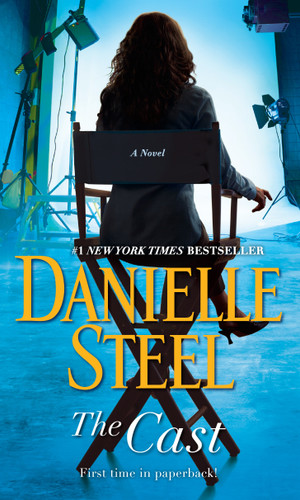 The Cast: A Novel book cover by Danielle Steel