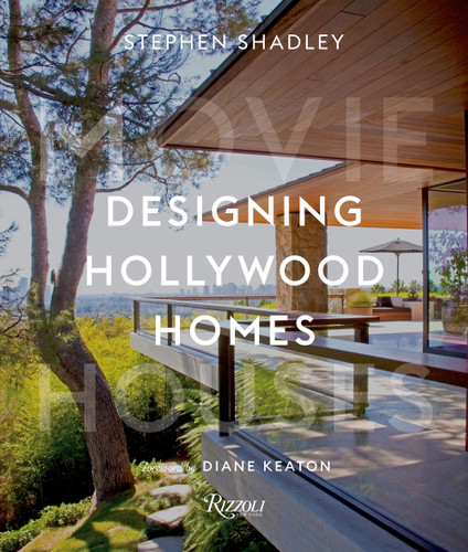 Designing Hollywood Homes: Movie Houses book cover by Stephen Shadley, Patrick Pacheco