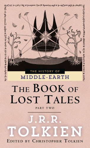The Book of Lost Tales: Part Two (The Histories of Middle-earth) book cover by J.R.R. Tolkien