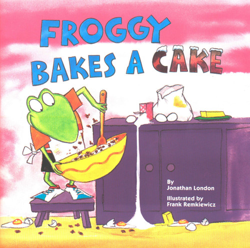 Froggy Bakes a Cake (Froggy) book cover by Jonathan London