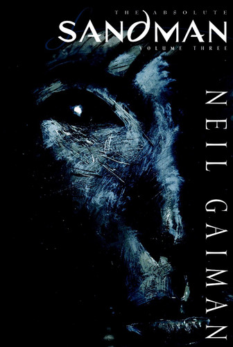 Absolute Sandman Volume Three book cover by Neil Gaiman