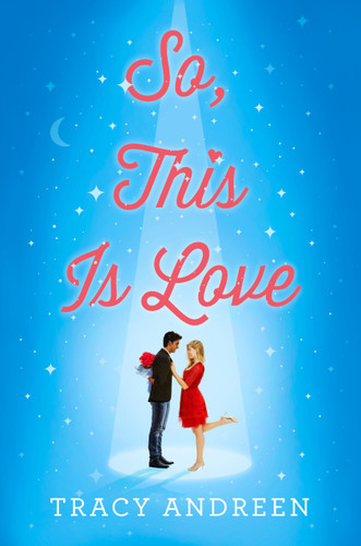 So, This Is Love book cover by Tracy Andreen