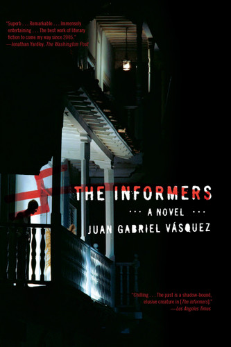 The Informers book cover by Juan Gabriel Vásquez