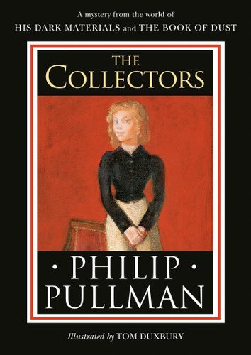 His Dark Materials: The Collectors (His Dark Materials) book cover by Philip Pullman