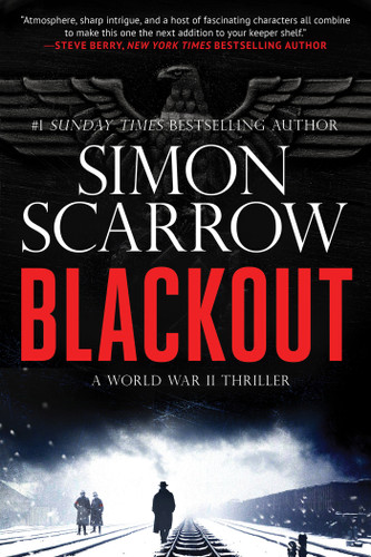 Blackout: A Gripping WW2 Thriller (A Berlin Wartime Thriller) book cover by Simon Scarrow