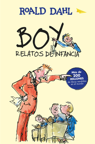 Boy. Relatos de infancia / Boy. Tales of Childhood (Colección Roald Dahl) book cover by Roald Dahl