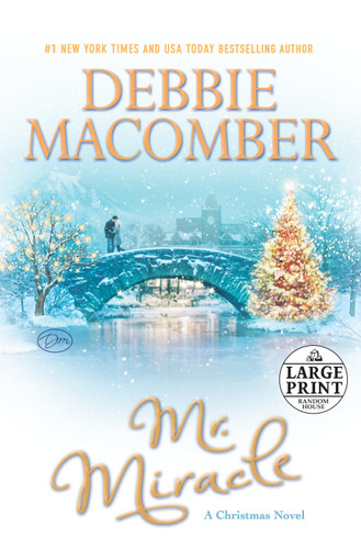 Mr. Miracle: A Christmas Novel (The Miracle Series) book cover by Debbie Macomber