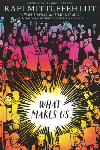 What Makes Us book cover by Rafi Mittlefehldt