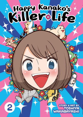 Happy Kanako's Killer Life Vol. 2 (Happy Kanako's Killer Life) book cover by Toshiya Wakabayashi