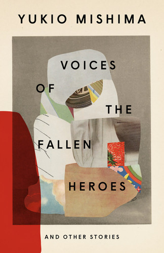 Voices of the Fallen Heroes: And Other Stories (Vintage International) book cover by Yukio Mishima