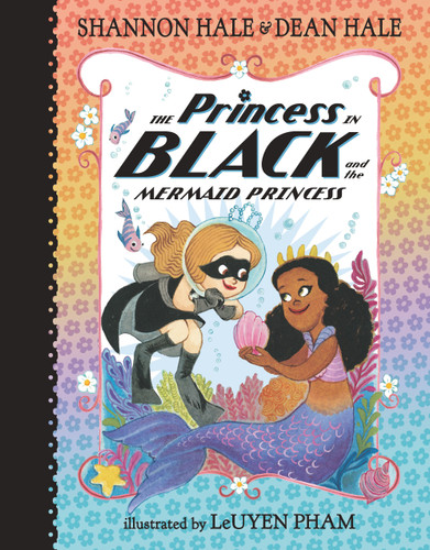 The Princess in Black and the Mermaid Princess (Princess in Black) book cover by Shannon Hale, Dean Hale