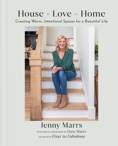 House + Love = Home: Creating Warm, Intentional Spaces for a Beautiful Life book cover by Jenny Marrs