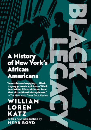 Black Legacy: A History of New York's African Americans book cover by William Loren Katz