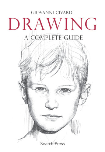 Drawing: A Complete Guide (Art of Drawing) book cover by Giovanni Civardi