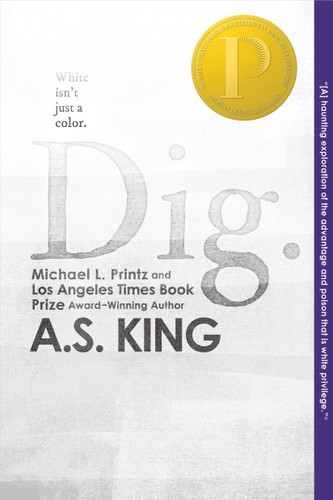 Dig book cover by A.S. King